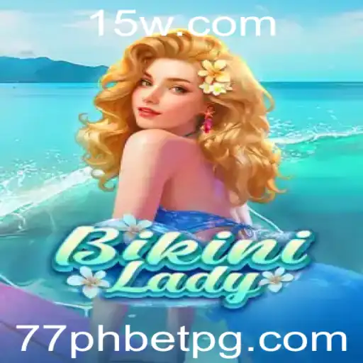 Descubra BikiniLady: Um Mergulho no Universo de Entretenimento com 77ph bet