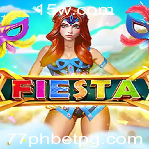 Descubra o Empolgante Mundo do Jogo Fiesta com 77ph Bet
