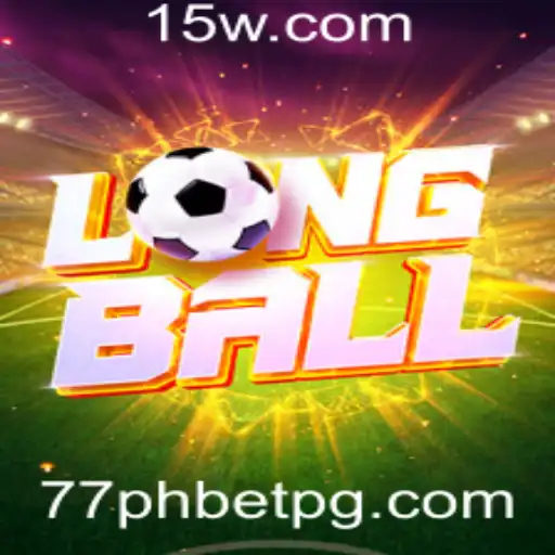 LongBall: O Impacto do Jogo no Cenário Atual com 77ph Bet